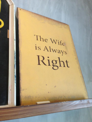  The Wife is Always Right สำนวนภาษาอังกฤษ  